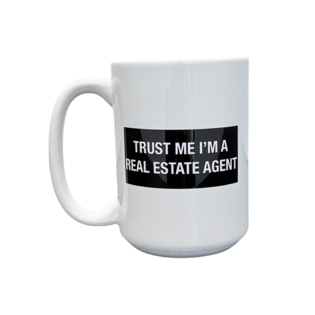 TRUST ME I'M A REAL ESTATE AGENT MUG