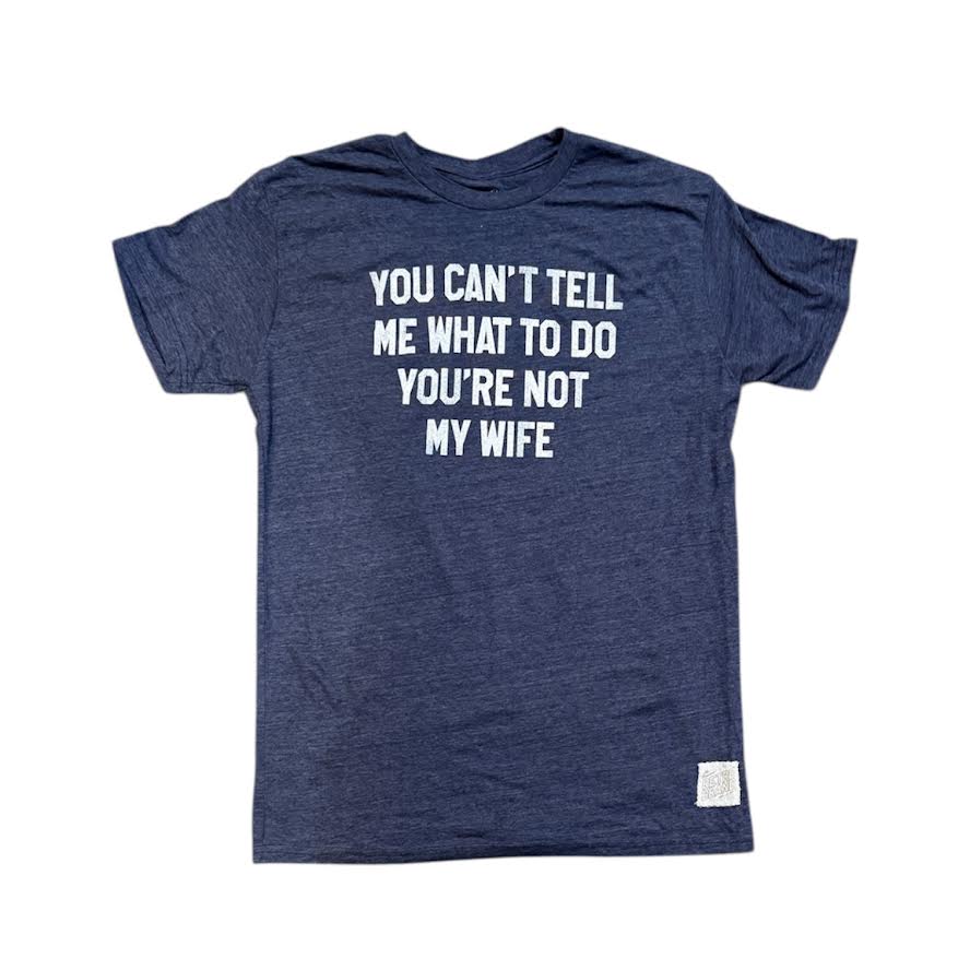 MENS NOT MY WIFE T-SHIRT