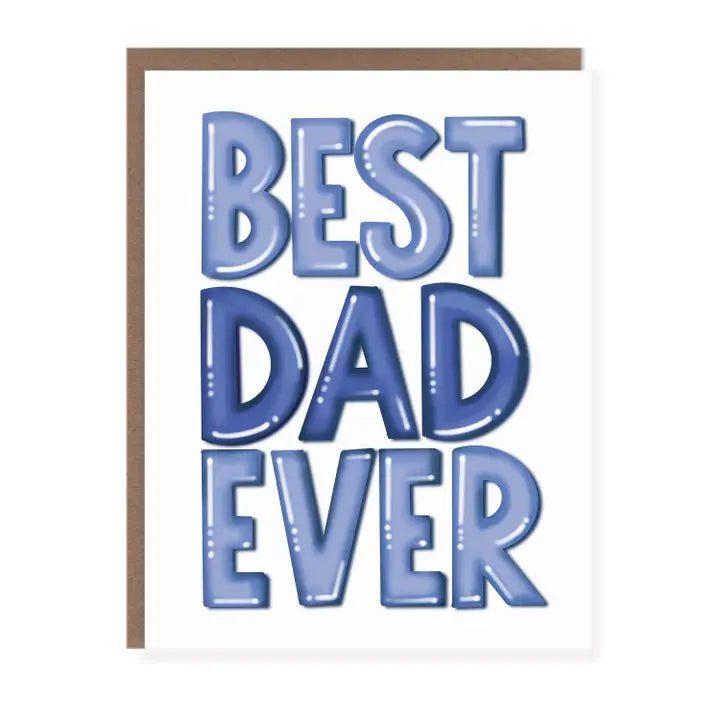 BEST DAD EVER FATHER'S DAY CARD