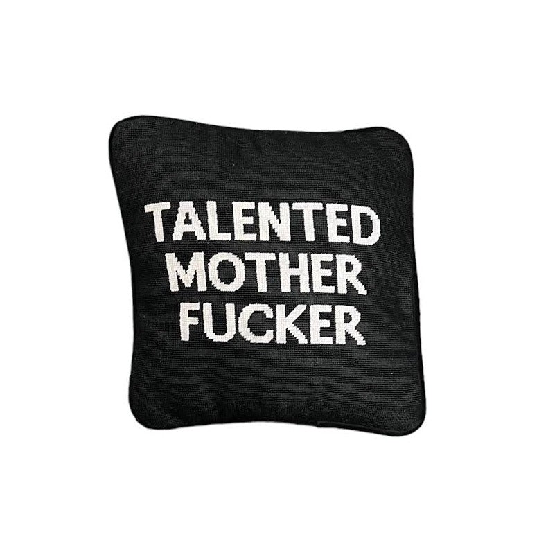 TALENTED MF PILLOW
