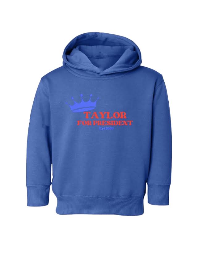 GIRLS TAYLOR FOR PRESIDENT HOODIE