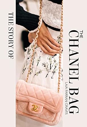 THE STORY OF THE CHANEL BAG