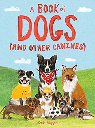 A BOOK OF DOGS