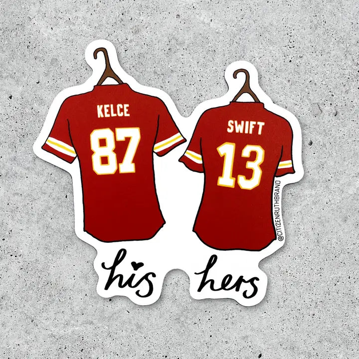 TAYLOR KELCE HIS AND HERS STICKER