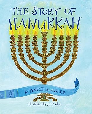 THE STORY OF HANUKKAH