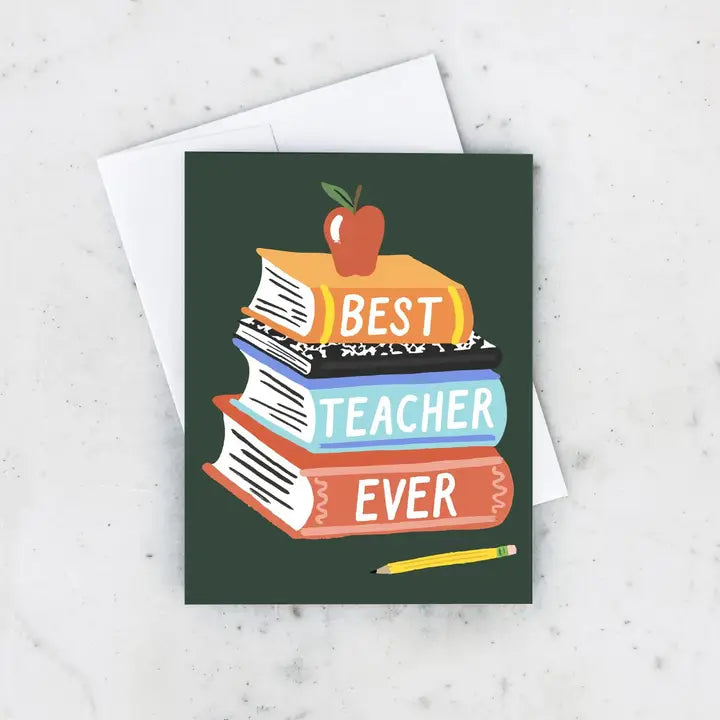 BEST TEACHER EVER CARD