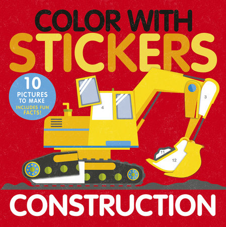COLOR WITH STICKERS: CONSTRUCTION