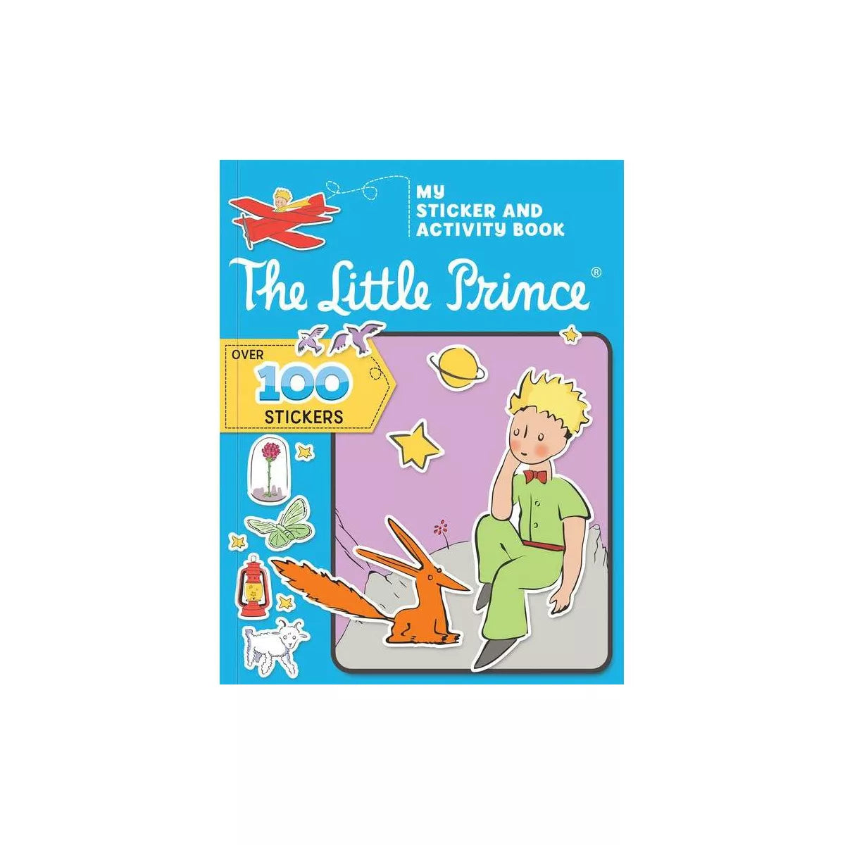 THE LITTLE PRINCE: MY ACTIVITY BOOK