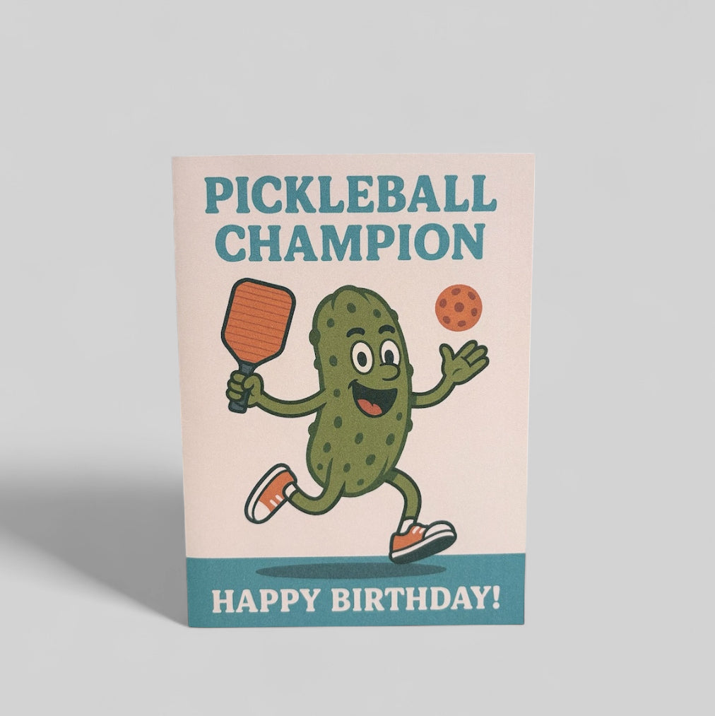 PICKLEBALL CHAMPION BIRTHDAY CARD