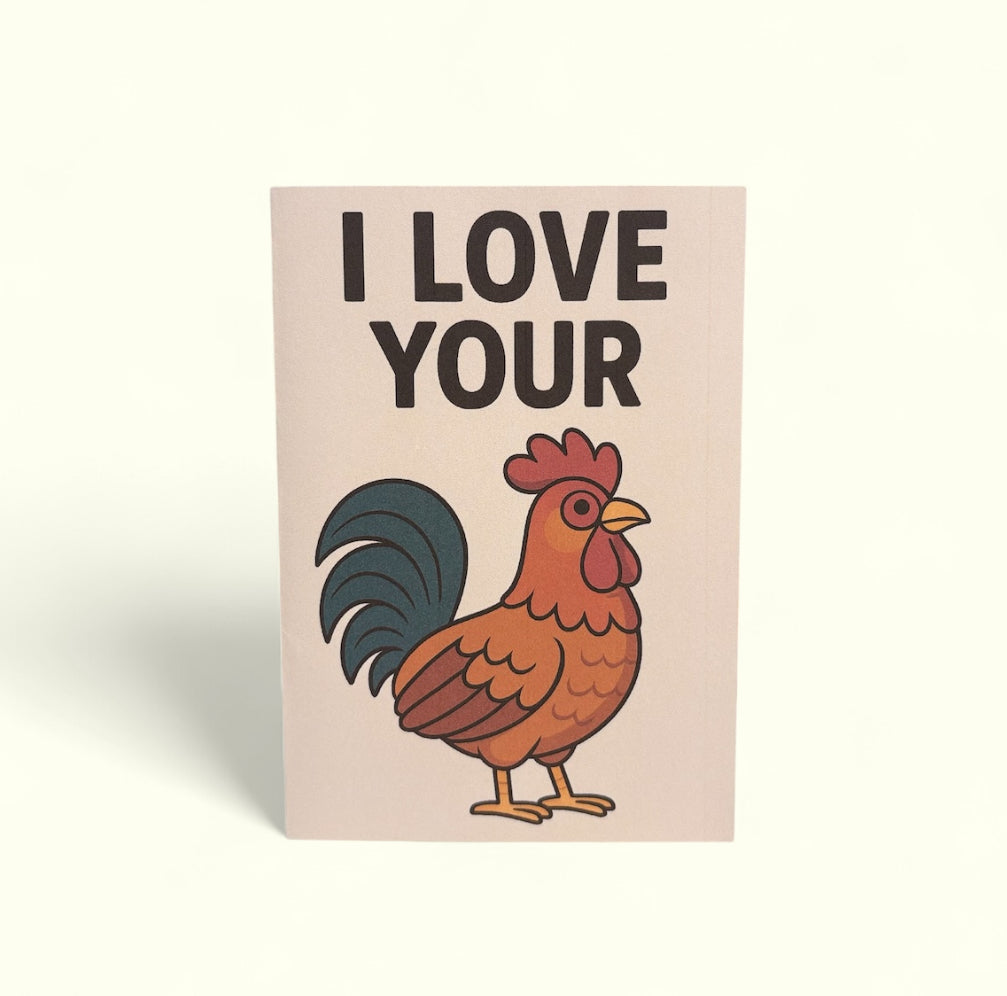 I LOVE YOUR COCK CARD