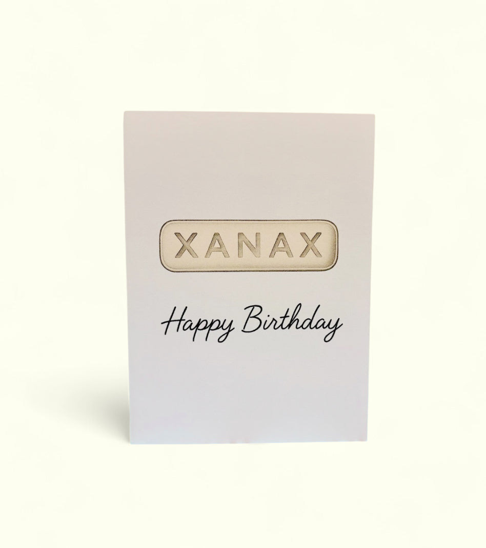 XANAX BIRTHDAY CARD