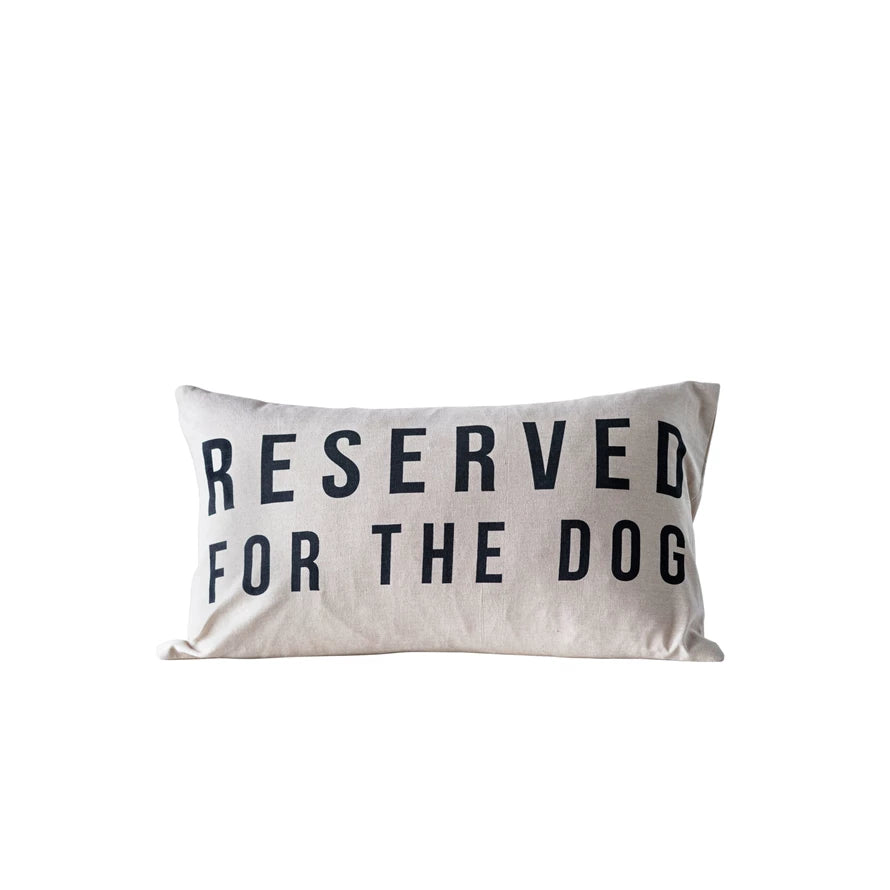 RESERVED FOR THE DOG PILLOW