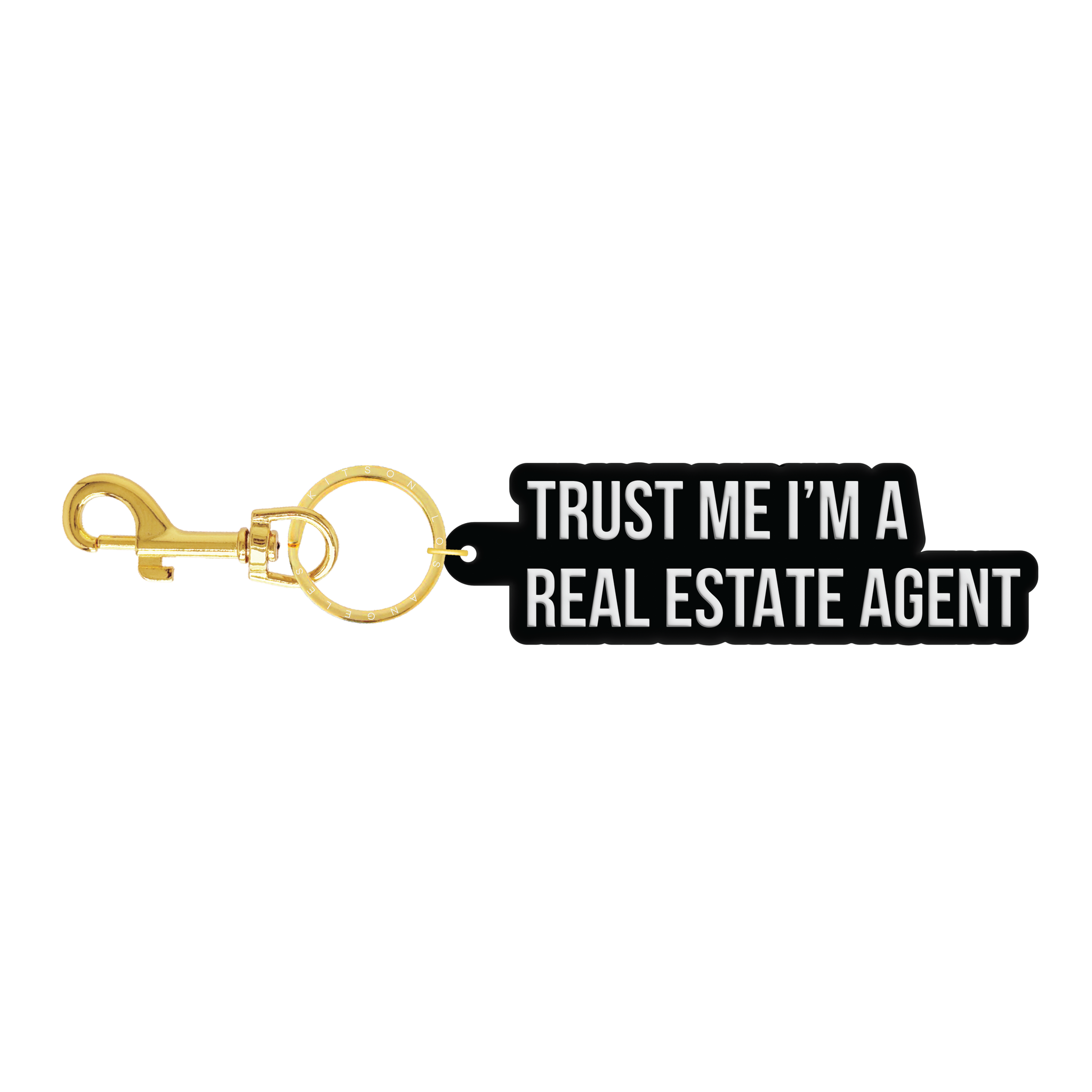 TRUST ME I'M A REAL ESTATE AGENT FLEXIBLE KEYCHAIN