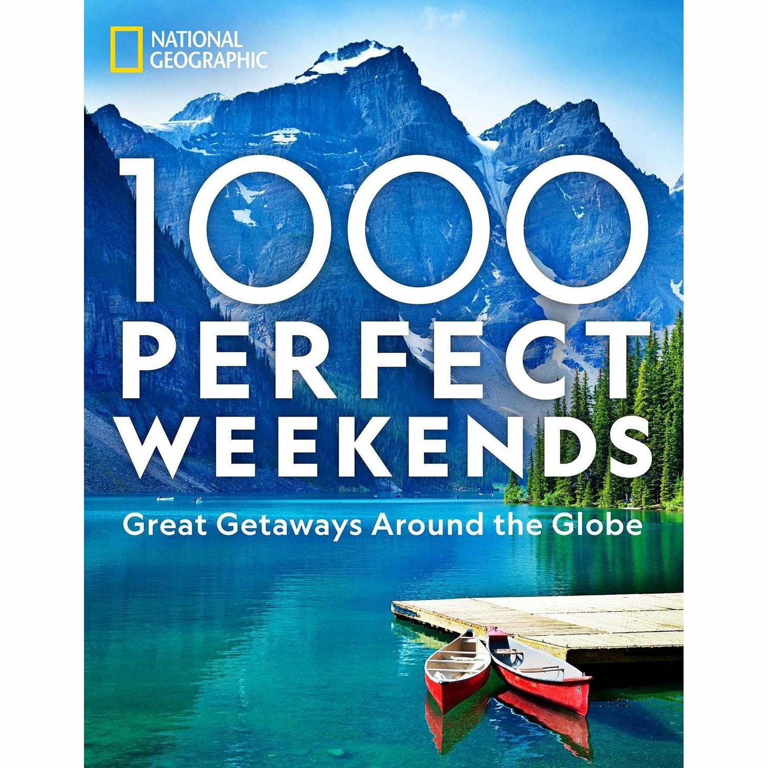 1000 PERFECT WEEKENDS-HACHETTE BOOK GROUP-Kitson LA