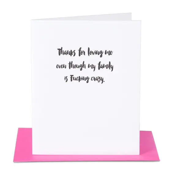 LOVING ME, CRAZY FAMILY CARD