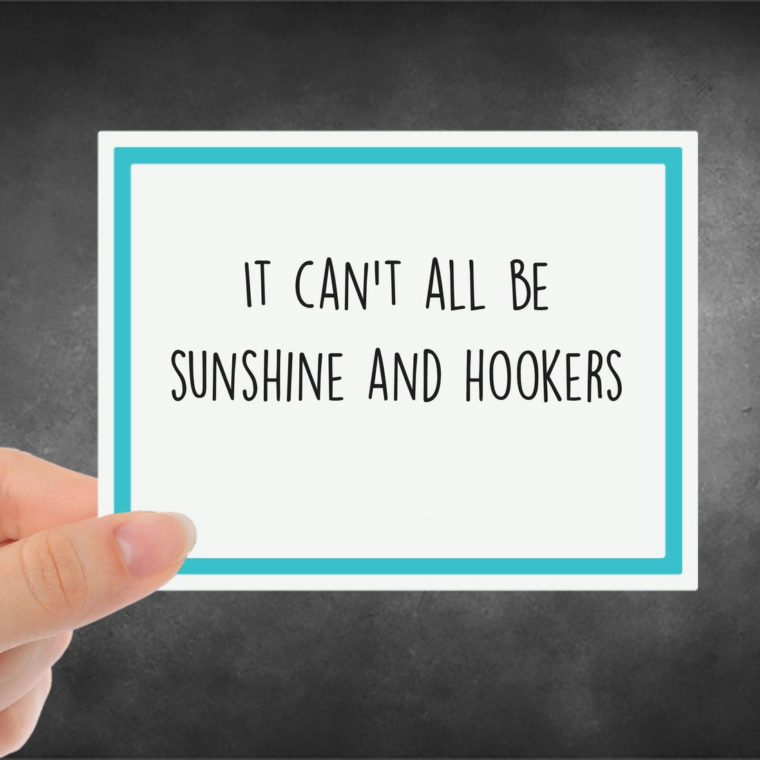SUNSHINE AND HOOKERS CARD
