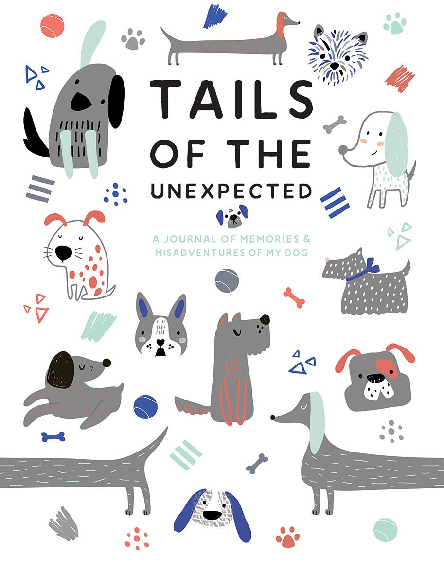 TAILS OF THE UNEXPECTED JOURNAL - DOG