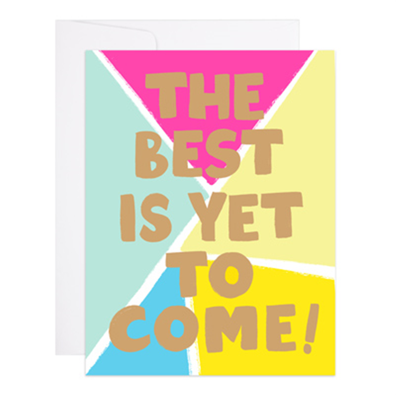 BEST IS YET TO COME CARD-9TH LETTER PRESS-Kitson LA