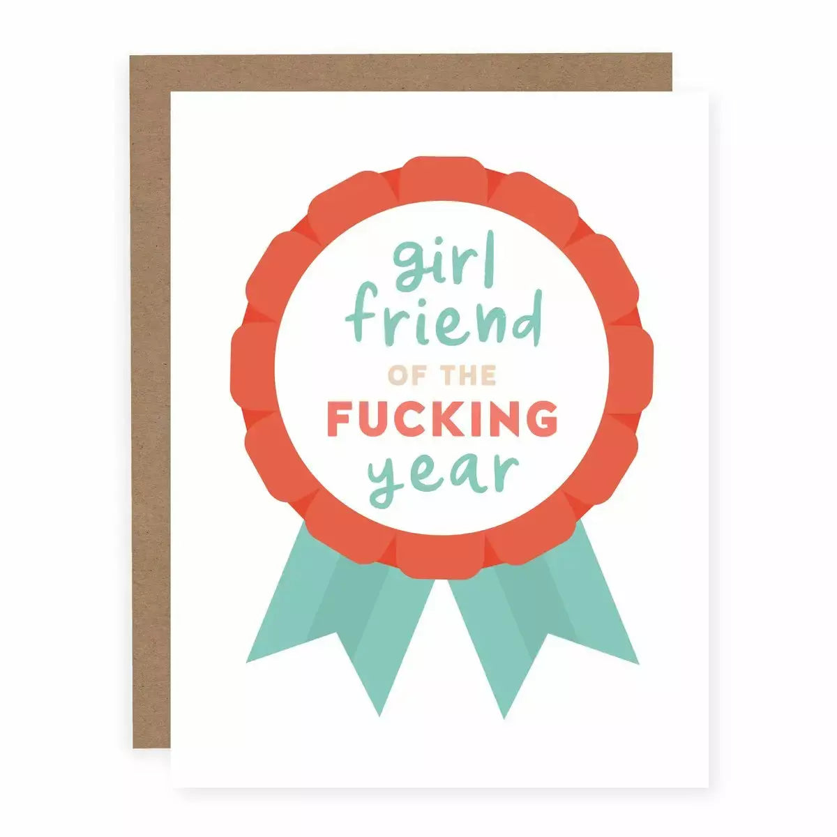 GIRLFRIEND OF THE FUCKING YEAR CARD-PRETTY BY HER-Kitson LA