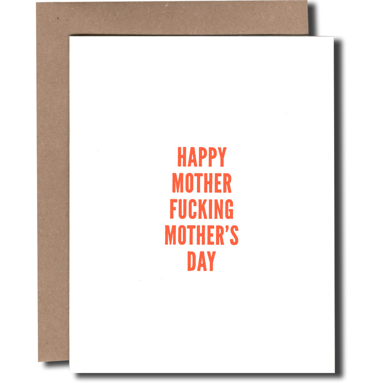 HAPPY MOTHER F*CKING MOTHER'S DAY CARD-POWER AND LIGHT PRESS-Kitson LA