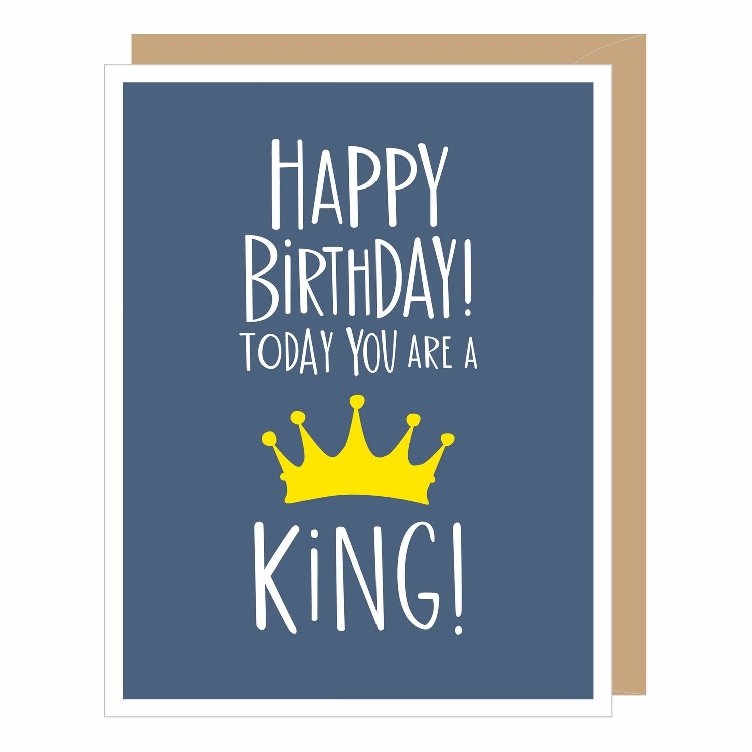 KING FOR ONE DAY BIRTHDAY CARD-APARTMENT 2 CARDS-Kitson LA