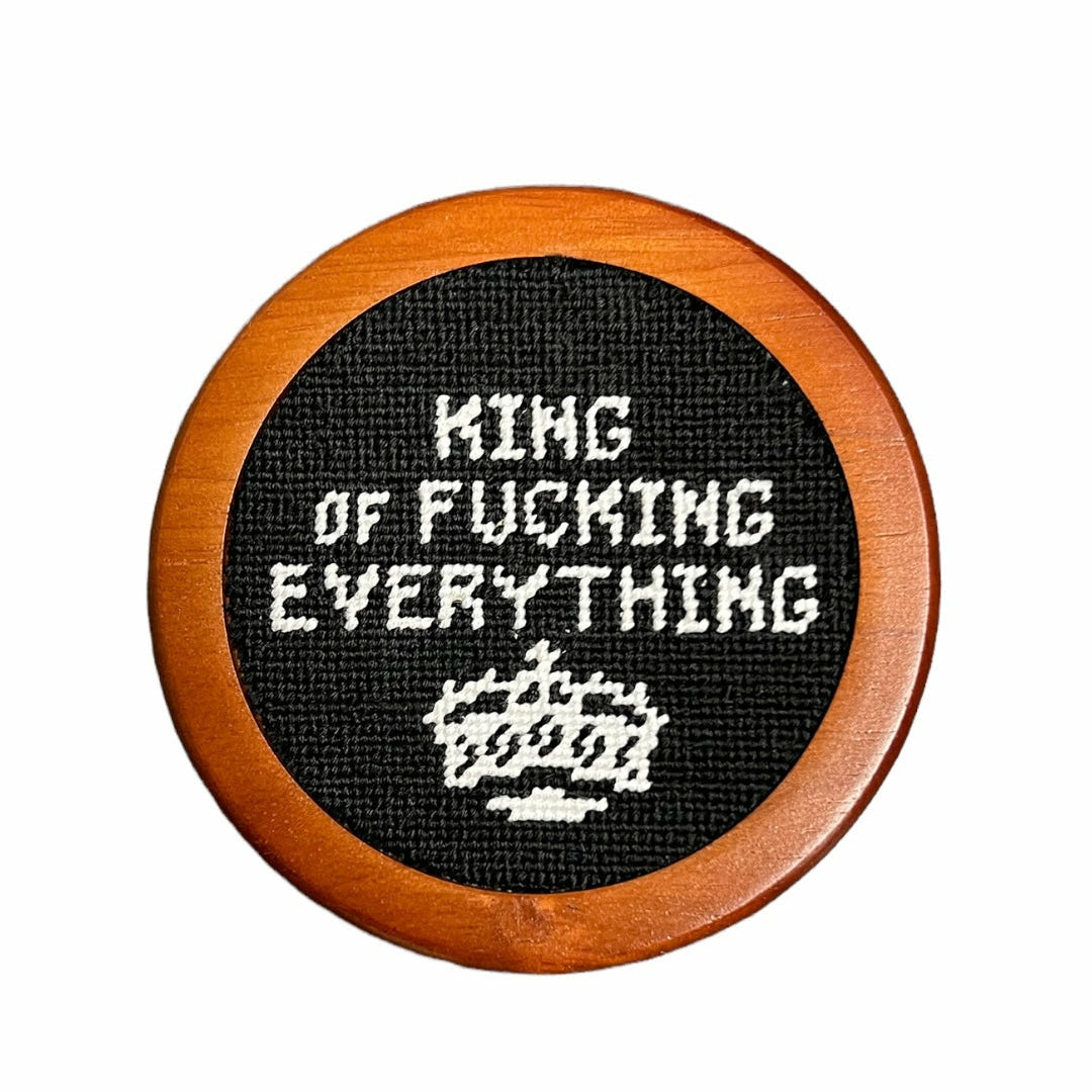KING OF FUCKING EVERYTHING COASTER-SMATHERS & BRANSON-Kitson LA