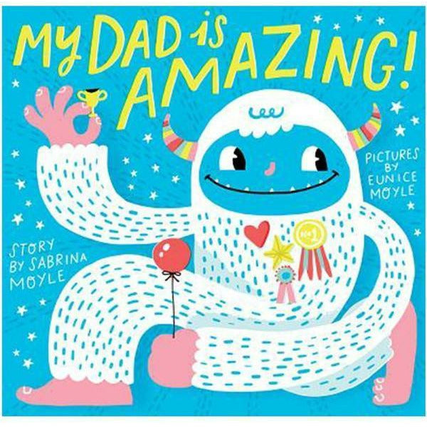 MY DAD IS AMAZING-HACHETTE BOOK GROUP-Kitson LA