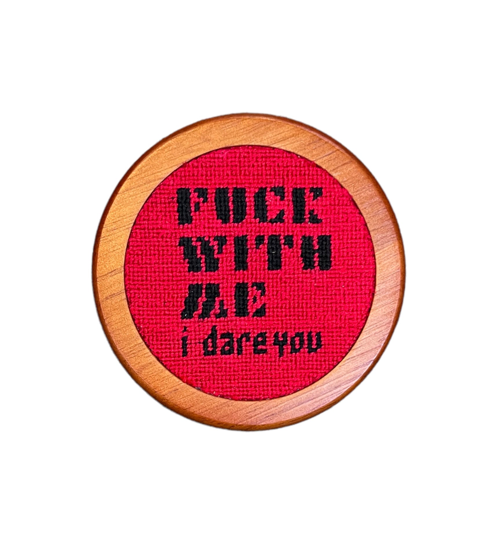 FUCK WITH ME COASTER