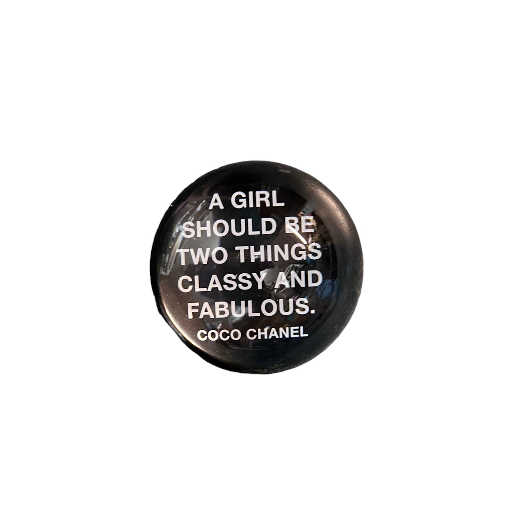 A GIRL SHOULD BE TWO THINGS PAPERWEIGHT