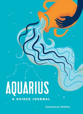 AQUARIUS : A GUIDED JOURNAL