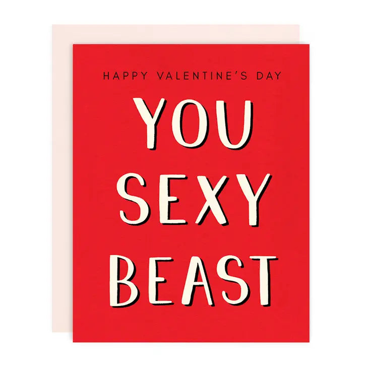 YOU SEXY BEAST GREETING CARD